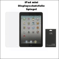 iPad Mini Displayschutzfolie ( Spiegeleffekt )